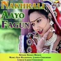 Nakhrali Aayo Fagun songs mp3