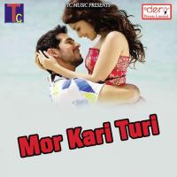 Mor Kari Turi songs mp3