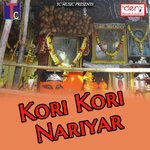 Kori Kori Nariyar songs mp3