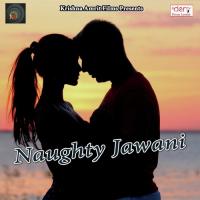 Naughty Jawani songs mp3