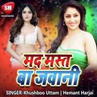 Mad Mast Ba Jawani songs mp3