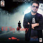 Dil Tey Hasey Buta Mohammad Song Download Mp3