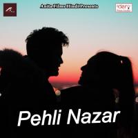 Pehli Nazar songs mp3