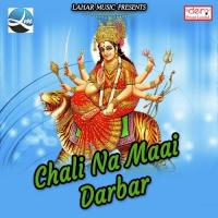 Chali Na Maai Darbar songs mp3