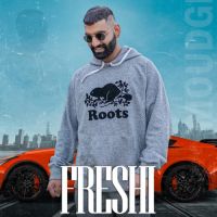 Freshi Moudgil Song Download Mp3