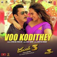 Voo Kodithey (From "Dabangg 3") Payal Dev,Jithin Raj,Sajid-Wajid Song Download Mp3