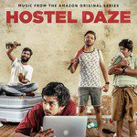 Hostel Daze (Music from the Amazon Original Series) songs mp3