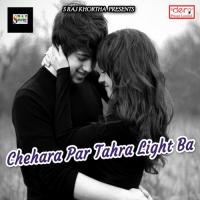 Chehara Par Tahra Light Ba songs mp3