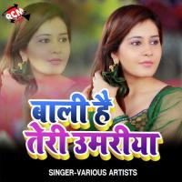 Bali Hai Teri Umariya songs mp3