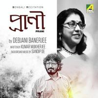 Prani (Recitation) Debjani Banerjee Song Download Mp3