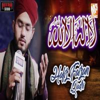 La Ilaha Illallah Hafiz Faizan Qadri Song Download Mp3