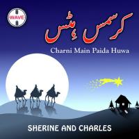Charni Main Paida Huwa Charles,Sherine Song Download Mp3