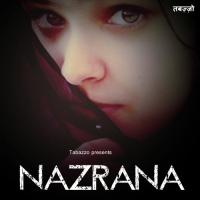Nazrana Rakh Lai Chand Song Download Mp3