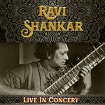 Ravi Shankar - Live In Concert songs mp3