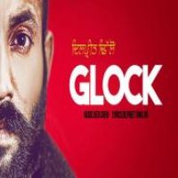 Glock Dilpreet Dhillon Song Download Mp3