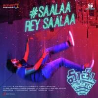 Saalaa Rey Saalaa (From "Mathuvadalara") songs mp3
