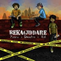 Bekagiddare Rap Kavigalu,Shastra,Kali,yaaru Song Download Mp3