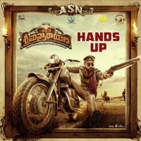 Hands Up (From "Athade Srimannarayana") Vijay Prakash,Shashank,Pancham Jeeva,Chathan Naik,B. Ajaneesh Loknath Song Download Mp3