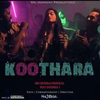 Koothara Double J,SRJ Sooraj Song Download Mp3