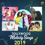 Tollywood Melody Songs 2019 songs mp3