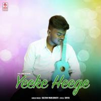 Yeeke Heege Kalyan Manjunath Song Download Mp3