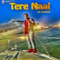 Tere Naal Nik Ghuman Song Download Mp3