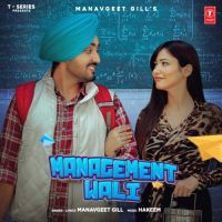 Management Wali Manavgeet Gill Song Download Mp3
