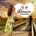 Ka Re Durawa - Sentimental Romantic songs mp3
