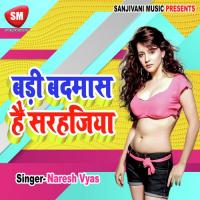 Badi Badmas Hai Sarhajiya songs mp3