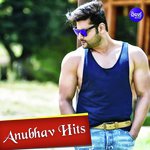 Anubhav Hits songs mp3