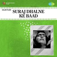 Suraj Dhalne Ke Baad songs mp3