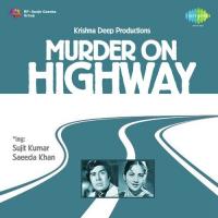 Murder On Highway songs mp3