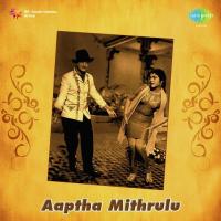 Aaptha Mithrulu songs mp3