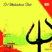 Sri Mahadeva Stuti songs mp3