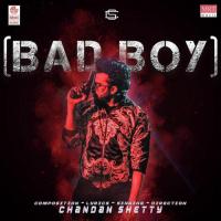 Bad Boy Chandan Shetty Song Download Mp3