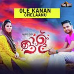 Ole Kanan Chelaanu songs mp3