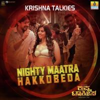Nighty Maatra Hakkobeda Naveen Sajju,Shashank Sheshagiri Song Download Mp3