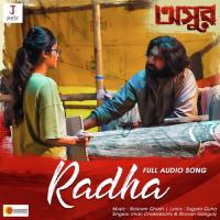 RADHA (From "ASUR") (Extended Version) Bickram Ghosh,Iman Chakraborty,Shovon Ganguly Song Download Mp3