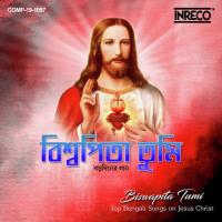 Biswapita Tumi - Top Bengali Songs On Jesus Christ songs mp3