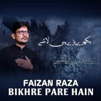 Bikhre Pare Hain Faizan Raza Song Download Mp3