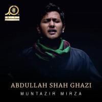 Abdullah Shah Ghazi Muntazir Mirza Song Download Mp3