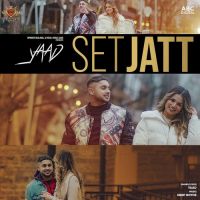 Set Jatt Yaad Song Download Mp3