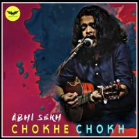Chokhe Chokh Abhi Sekh Song Download Mp3