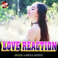 Love Reaction songs mp3