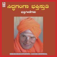 Siddaganga Bhakthi Stuthi songs mp3