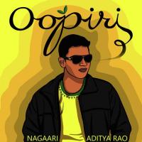 Oopiri Nagaari,Aditya Rao Song Download Mp3