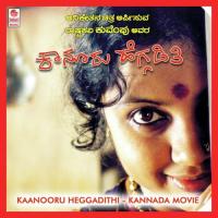 Kaanooru Heggadithi songs mp3
