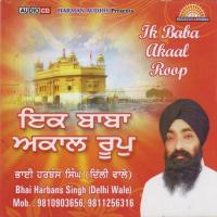 Dekha Darshan Tera Raam Bhai Harbans Singh Song Download Mp3
