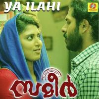 Ya Ilahi (From "Sameer") Sudeep Palanad,Meera Jayaprakash Song Download Mp3