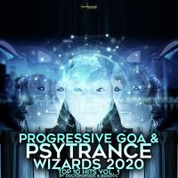 Progressive Goa And Psy Trance Wizards: 2020 Top 10 Hits, Vol. 1 songs mp3